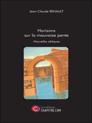 cover image of Horizons sur la mauvaise pente